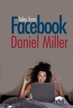 Tales from Facebook (eBook, ePUB) - Miller, Daniel