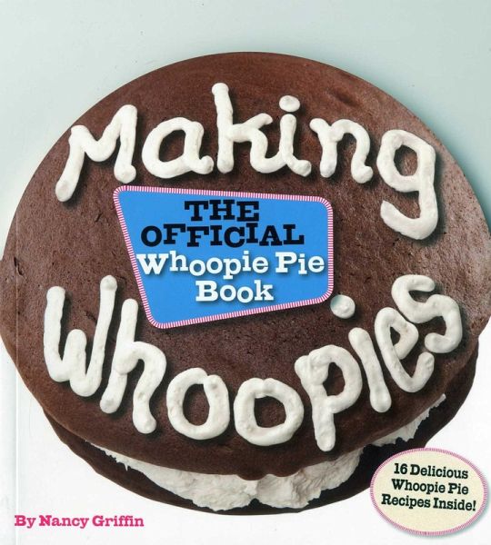 Making Whoopies (eBook, ePUB) Making Whoopies (eBook, ePUB)
