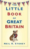 The Little Book of Great Britain (eBook, ePUB)