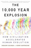 The 10,000 Year Explosion (eBook, ePUB)