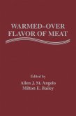 Warmed-Over Flavor of Meat (eBook, PDF) Warmed-Over Flavor of Meat (eBook, PDF)