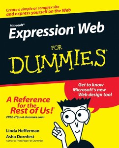 Microsoft Expression Web For Dummies (eBook, PDF) - Hefferman, Linda; Dornfest, Asha