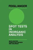 Spot Tests in Inorganic Analysis (eBook, PDF)