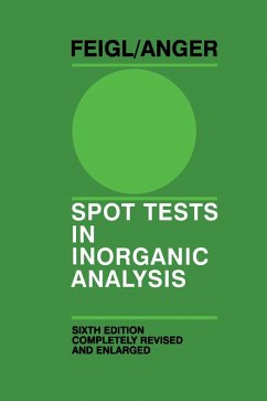 Spot Tests in Inorganic Analysis (eBook, PDF) - Feigl, F.; Anger, V.