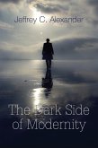 The Dark Side of Modernity (eBook, ePUB)