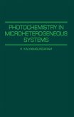 Photochemistry in Microheterogeneous Systems (eBook, PDF)