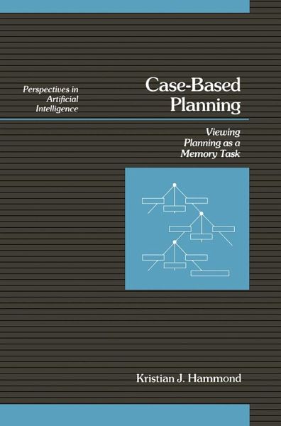 Case-Based Planning (eBook, PDF) Case-Based Planning (eBook, PDF)