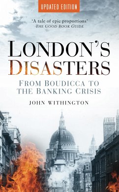 London's Disasters (eBook, ePUB) - Withington, John