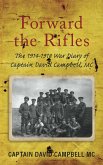 Forward the Rifles (eBook, ePUB)