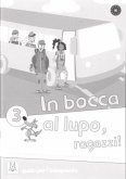 In bocca al lupo, ragazzi! 3 / In bocca al lupo, ragazzi! 3