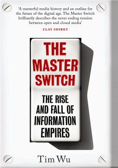 The Master Switch (eBook, ePUB) - Wu, Tim