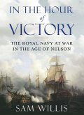 In the Hour of Victory (eBook, ePUB) In the Hour of Victory (eBook, ePUB)