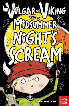 Vulgar the Viking and a Midsummer Night's Scream (eBook, ePUB) - Redbeard, Odin