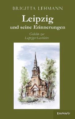Cover Leipzig und seine Erinnerungen