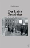 Der kleine Ostarbeiter