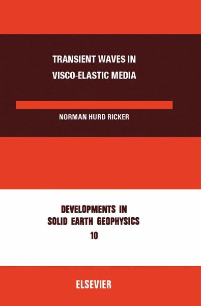 Transient Waves in Visco-Elastic Media (eBook, PDF) Transient Waves in Visco-Elastic Media (eBook, PDF)