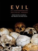 Evil in Contemporary Political Theory (eBook, PDF) Evil in Contemporary Political Theory (eBook, PDF)