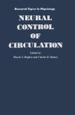 Neural Control of Circulation (eBook, PDF)