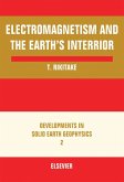 Electromagnetism and the Earth's Interior (eBook, PDF)