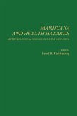 Marijuana and Health Hazards (eBook, PDF)