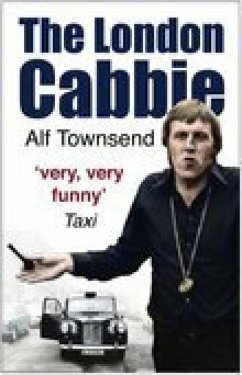 The London Cabbie (eBook, ePUB) - Townsend, Alf