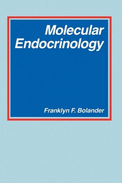 Molecular Endocrinology (eBook, PDF) - Bolander, Franklyn