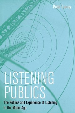Listening Publics (eBook, ePUB) - Lacey, Kate