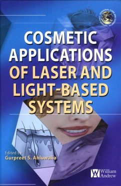 Cosmetics Applications of Laser and Light-Based Systems (eBook, ePUB) - Ahluwalia, Gurpreet