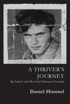 A Thriver¿s Journey (eBook, ePUB) - Himmel, Daniel