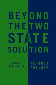 Beyond the Two-State Solution (eBook, PDF) - Shenhav, Yehouda