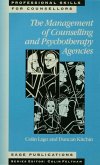 The Management of Counselling and Psychotherapy Agencies (eBook, PDF)