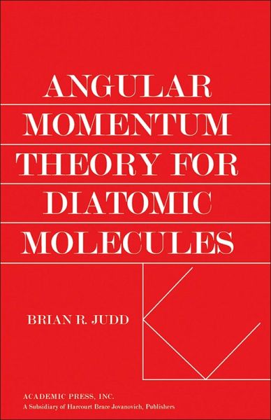 Angular Momentum Theory for Diatomic Molecules (eBook, PDF) Angular Momentum Theory for Diatomic Molecules (eBook, PDF)