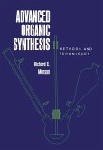 Advanced Organic Synthesis (eBook, ePUB)