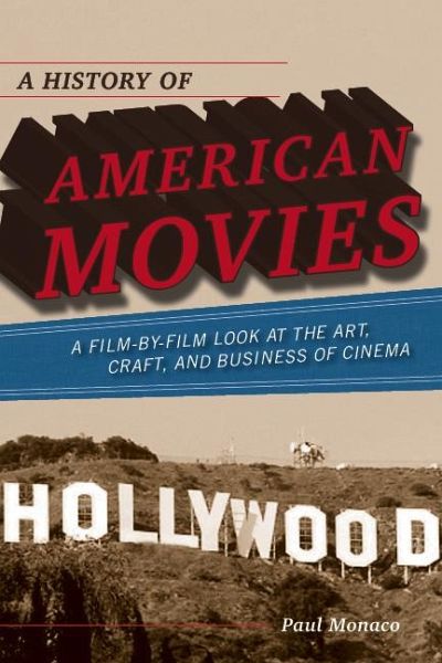A History of American Movies (eBook, ePUB) A History of American Movies (eBook, ePUB)