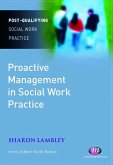 Proactive Management in Social Work Practice (eBook, PDF)