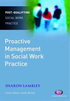 Proactive Management in Social Work Practice (eBook, PDF) - Lambley, Sharon
