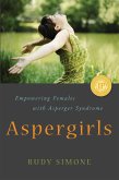 Aspergirls (eBook, ePUB)