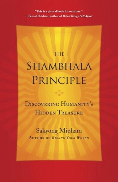 The Shambhala Principle (eBook, ePUB)