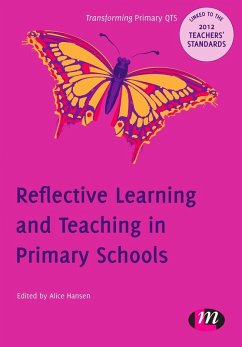 Reflective Learning and Teaching in Primary Schools (eBook, PDF)