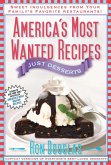 America's Most Wanted Recipes Just Desserts (eBook, ePUB)