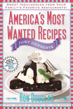 Cover America's Most Wanted Recipes Just Desserts (eBook, ePUB)