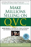 Make Millions Selling on QVC (eBook, ePUB)