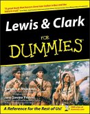 Lewis and Clark For Dummies (eBook, ePUB)