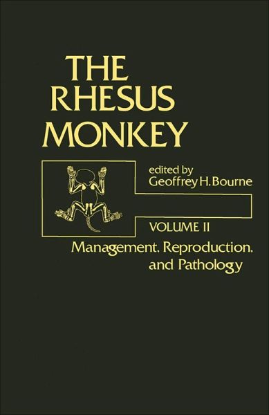 The Rhesus Monkey (eBook, PDF) The Rhesus Monkey (eBook, PDF)