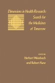 Dimensions In Health Research: Search For The Medicines Of Tomorrow (eBook, PDF)