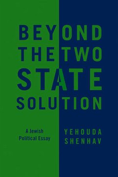 Beyond the Two-State Solution (eBook, ePUB) - Shenhav, Yehouda