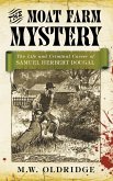 The Moat Farm Mystery (eBook, ePUB)