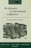 The Dynamics of International Competition (eBook, PDF)