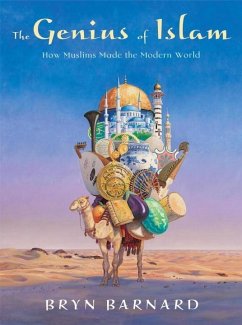 The Genius of Islam (eBook, ePUB) - Barnard, Bryn