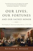 Our Lives, Our Fortunes and Our Sacred Honor (eBook, ePUB)